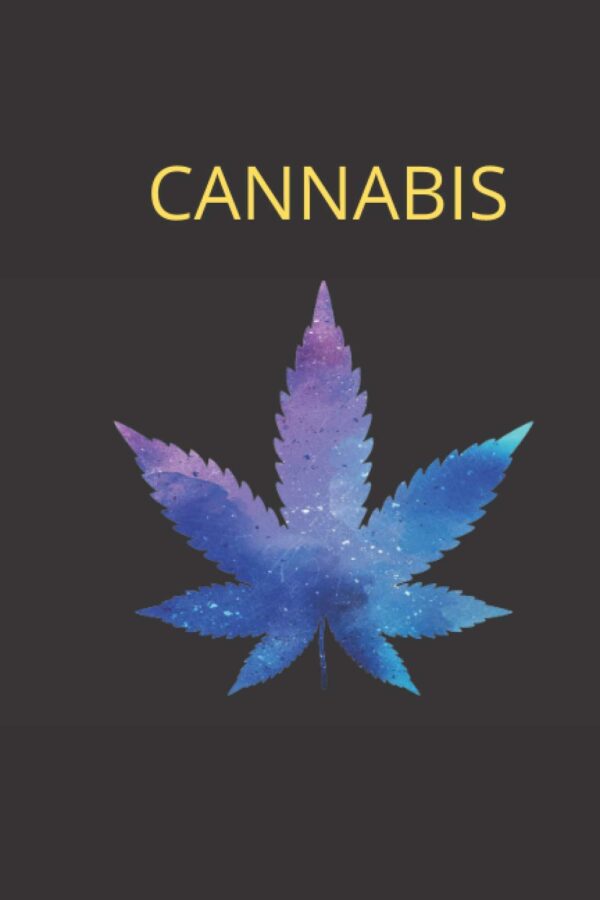 CANNABIS: lined journal/notebook 120 pages